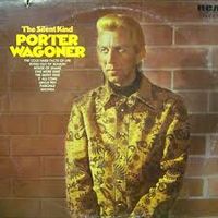 Porter Wagoner - The Silent Kind